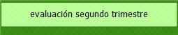 evaluación segundo trimestre