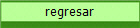 regresar